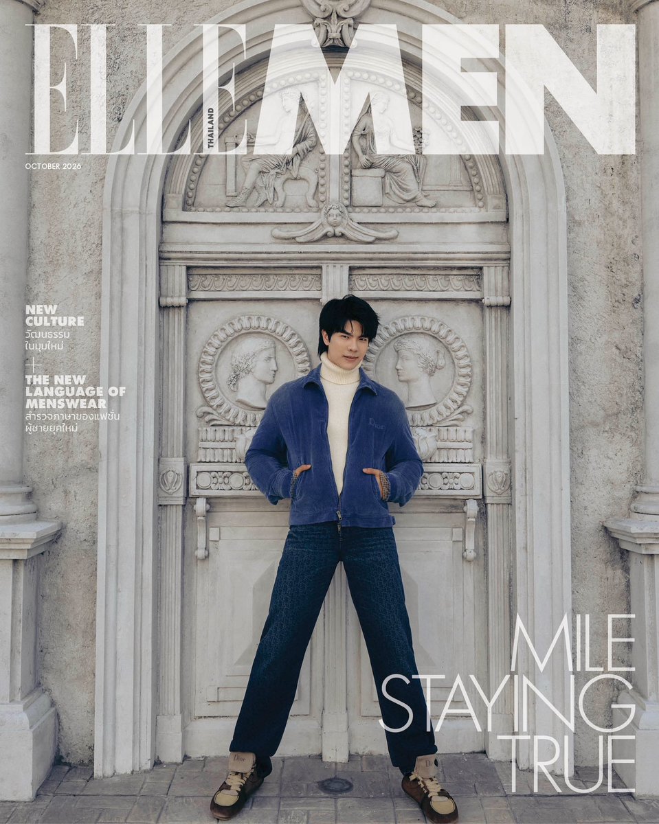 HazelynnRose's tweet photo. Mile Phakphum in Dior Spring 2027 collection by Jonathan Anderson for ELLE Men Thailand October 2026 issue. 

@milephakphum @Dior
#ElleMenThailand
#ElleMenOctober
#ElleMenAndMilePhakphum 
#MilePhakphum 
#Dior https://t.co/9T3Ku8Jf2f