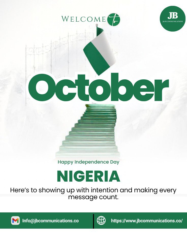 Jbcommshq's tweet photo. A new month is a good time to pause, reflect and look ahead.

Here’s to a productive October, new opportunities and purposeful communication.

Happy Independence Day, Nigeria, from everyone at J&amp;B Communications. 🇳🇬 https://t.co/bvCeq62KkA