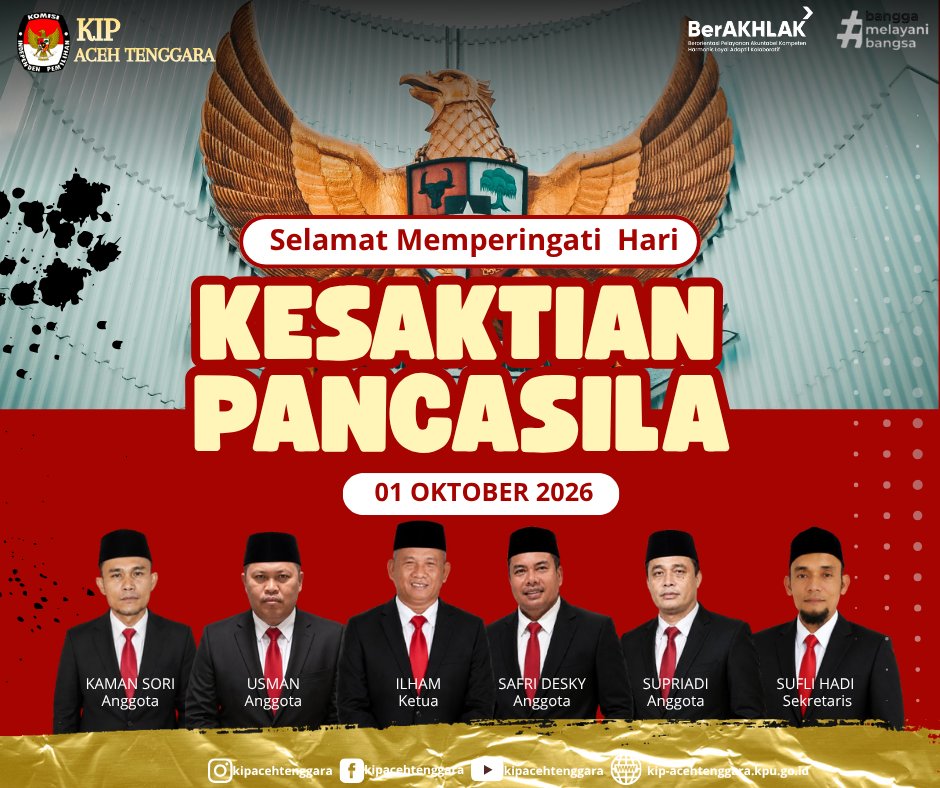 kip_agara's tweet photo. Hai #TemanPemilih
Komisi Independen Pemilihan (KIP) Kabupaten Aceh Tenggara Mengucapkan Selamat Memperingati Hari Kesaktian Pancasila 1 Oktober 2026.

"Pancasila Pemersatu Bangsa Menuju Indonesia Berdaulat, Adil, Makmur" https://t.co/Do6rDM78Kz