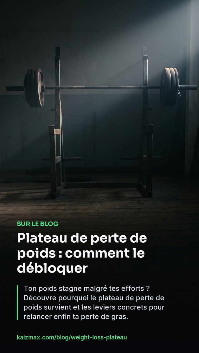 Kaizmaxapp's tweet photo. Plateau de perte de poids : comment le débloquer

Ton poids stagne malgré tes efforts ? Découvre pourquoi le plateau de perte de poids survient et les leviers concrets pour relancer enfin ta perte de gras. https://t.co/tNBU1sav4d