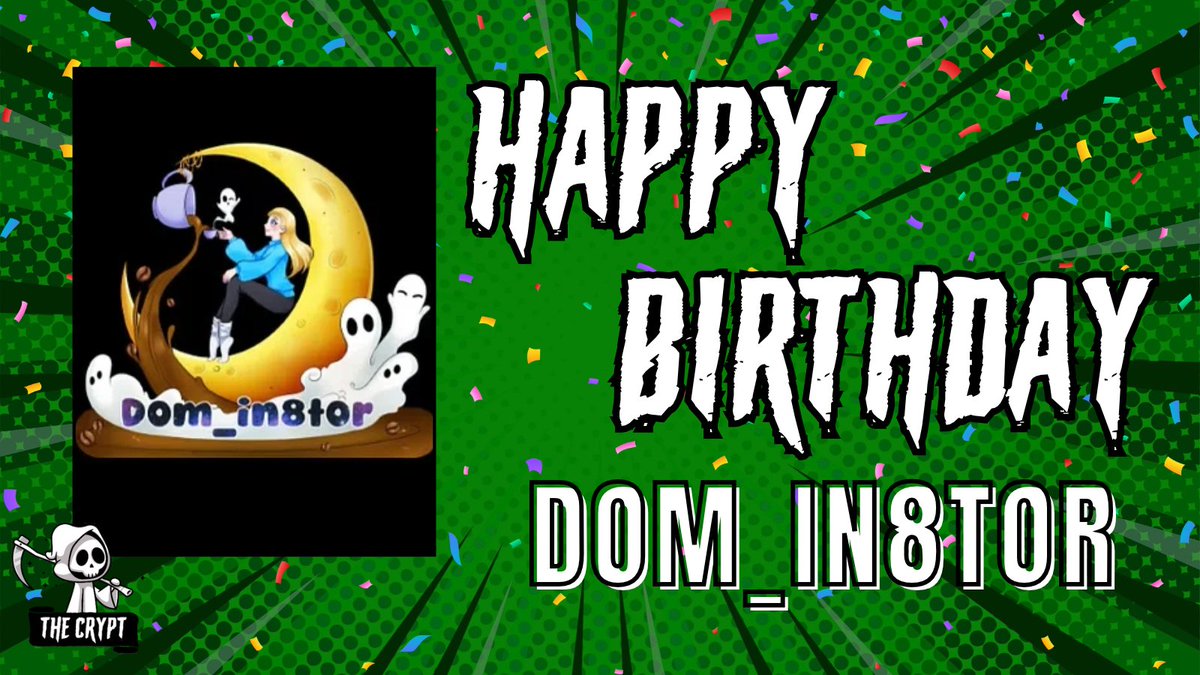 TheCryptTeam's tweet photo. Join us in wishing a very happy birthday to cryptie @DOMin8tor_ ! We hope you have a wonderful birthday! 💚 https://t.co/JDcJdGz0Br