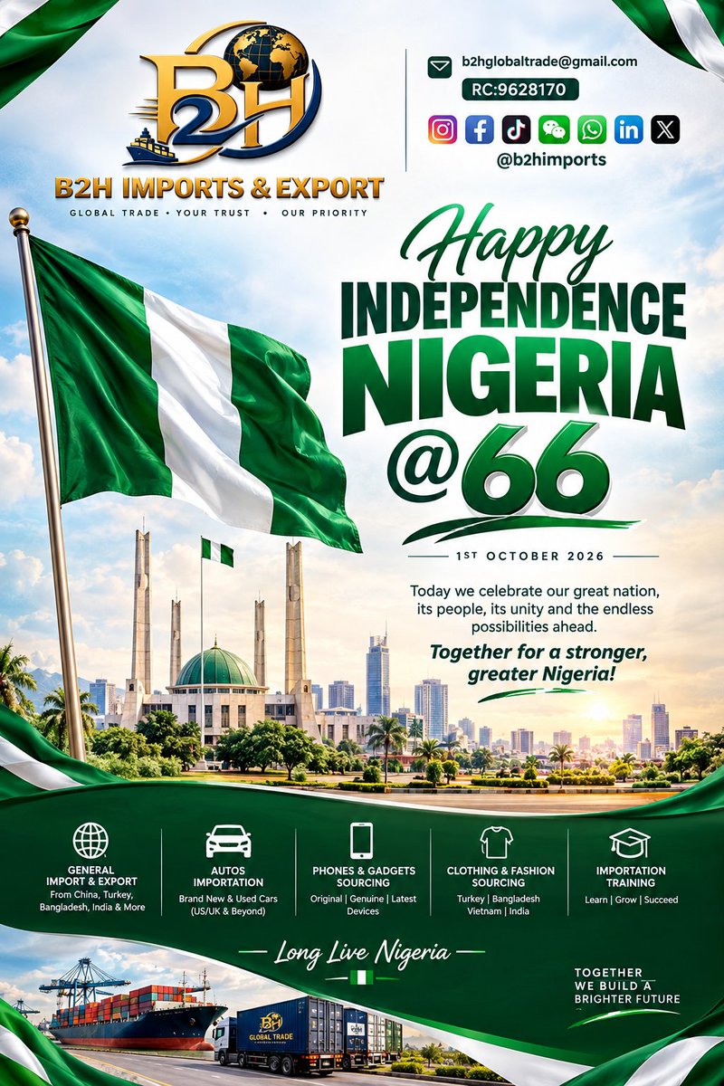 b2himports's tweet photo. 🇳🇬 Happy Independence Day, Nigeria! 🇳🇬

Celebrating 66 years of freedom, unity, and progress.
May our great nation continue to grow and prosper. 💚🤍💚

B2H Imports &amp; Export Global Trade, Your Trust, Our Priority.

#NigeriaAt66 #HappyIndependenceDay #B2HImports #Nigeria #October1 https://t.co/5LNGHuVTRZ