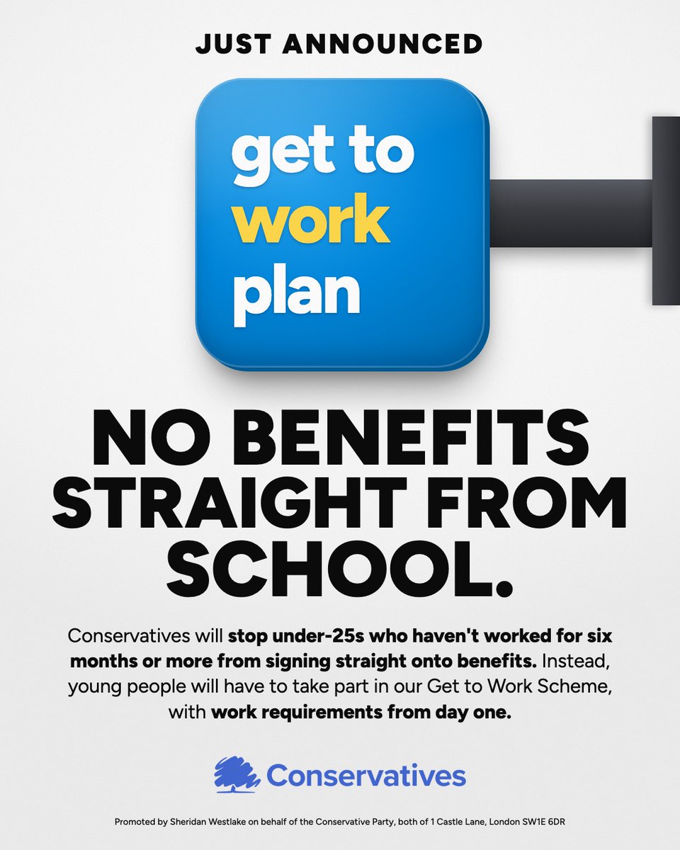 Conservatives's tweet photo. Too many young people are leaving school and signing straight onto benefits.

Our plan will get them to work instead. https://t.co/bnL1BlyUJ3
