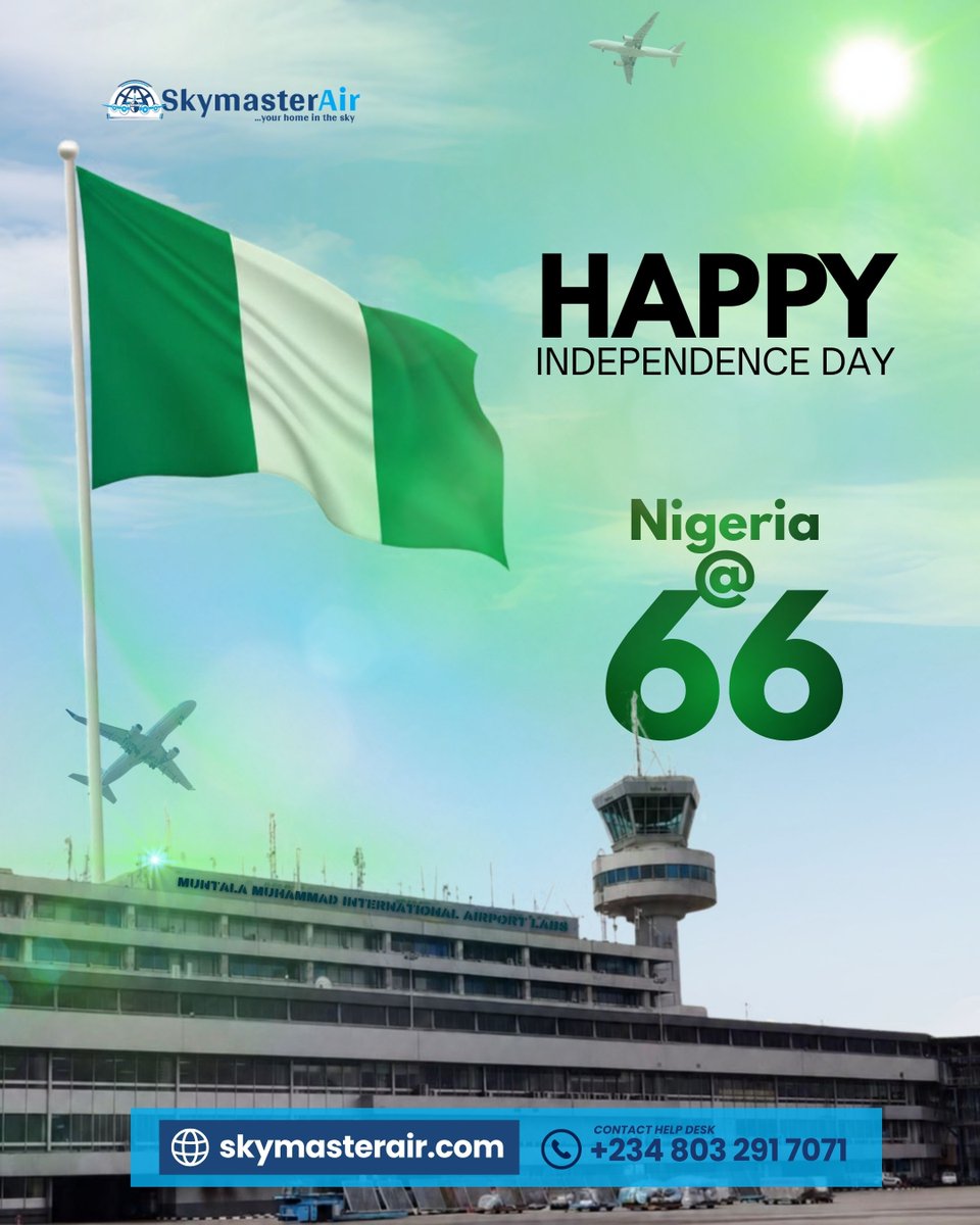 Skymasterair's tweet photo. Happy 66th Independence Day, Nigeria! 🇳🇬 celebrate freedom, unity, and endless journeys with Skymaster Air✈️💚. Wherever your wings take you this season, let us take you there in comfort and style! 🌟 https://t.co/XNbjqdpGZF