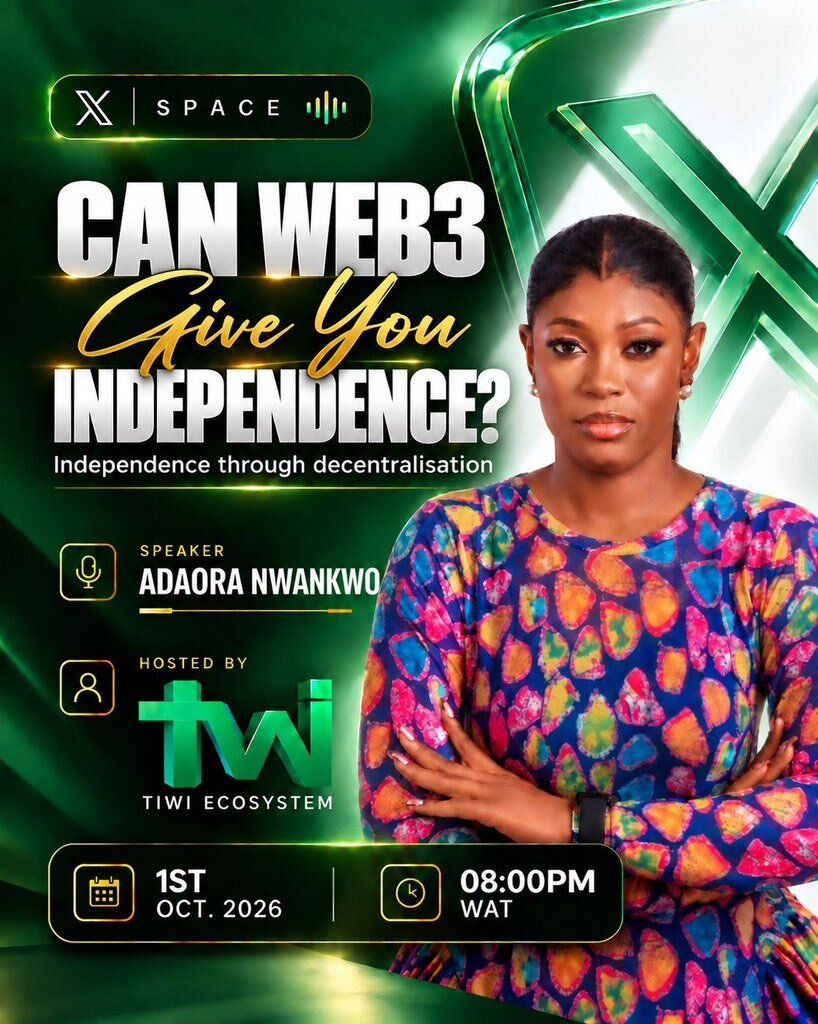 tiwiecosystem's tweet photo. ๐ DAY 9 OF 100 DAYS OF TIWI:
Today, we host seasoned speaker and strategist @Adaora_crypto as she talks to us on Web3 & independence. Can Web3 give you independence? Come find out tonight.
โDon't miss out!
Stay active.
Keep learning.
Keep climbing. ๐
#100DaysOfTIWI #TIWI $TWC