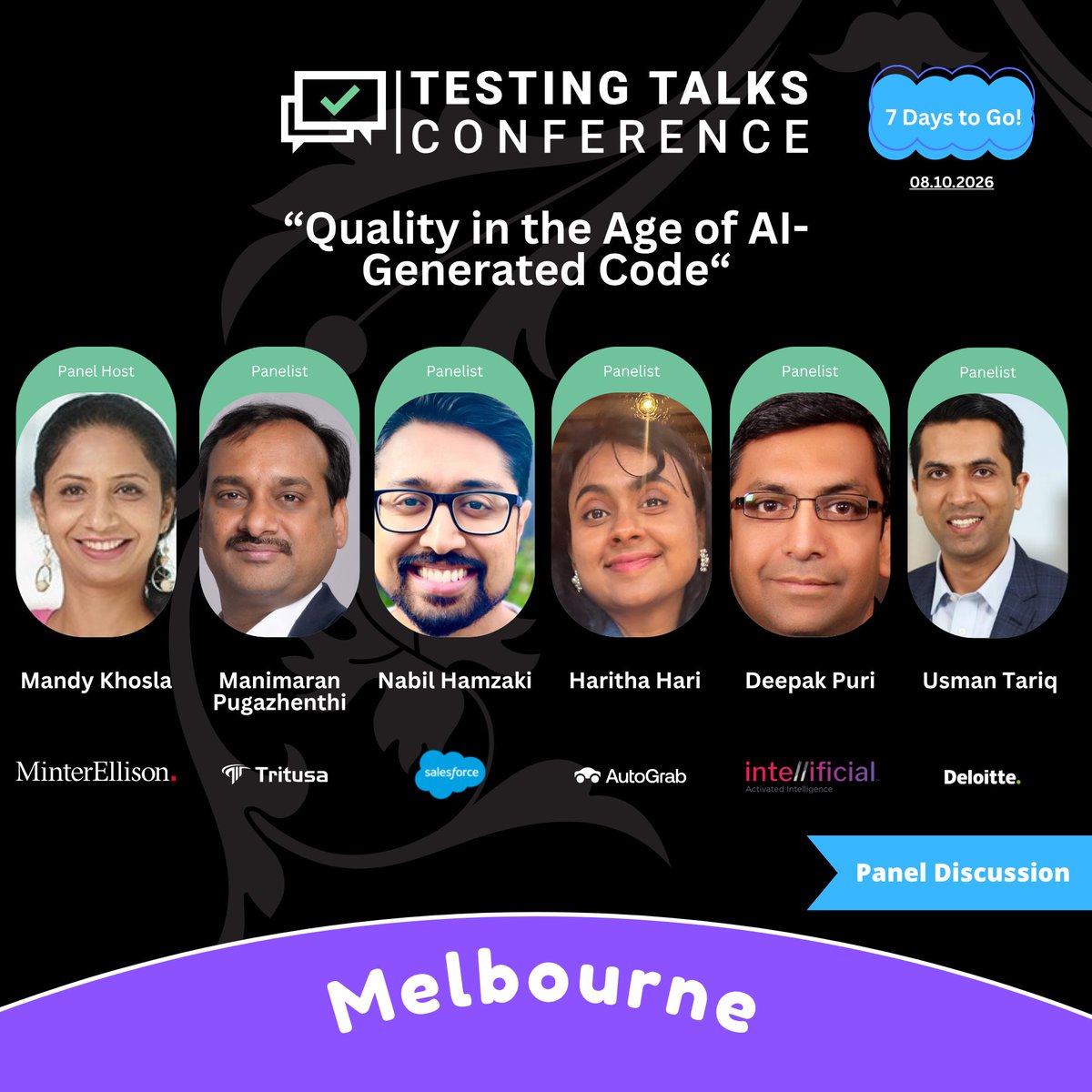 TestingTalks's tweet photo. The panel is locked in! 💚 

We're excited to announce the full lineup for "Quality in the Age of AI-Generated Code" at Testing Talks Conference Melbourne on Thursday, 8th October 2026!

https://t.co/6wA9NDJ2xA

#TestingTalksConference https://t.co/9fQNrlcMiq