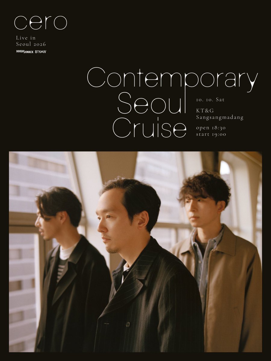 cero_info's tweet photo. 10일 후에 뵙죠!
정말 기다려지네요!

cero Live in Seoul🇰🇷
[“Contemporary Seoul Cruise” 2026]

2026.10.10 (Sat)
Seoul KT&amp;G Sangsangmadang Live Hall

OPEN / START
18:30 / 19:00

TICKET
kor: https://t.co/xkCLHYYTl0
eng: https://t.co/FkgLvTIl0i

INFO
https://t.co/byAe5GD3cf https://t.co/aaexlTtyrp