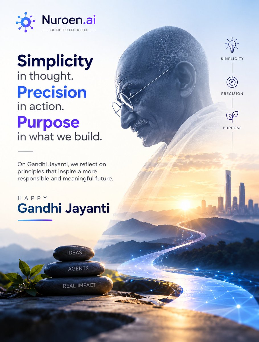 NuroenAi's tweet photo. Simplicity in thought. Precision in action. Purpose in what we build.
This Gandhi Jayanti, we reflect on building thoughtfully, responsibly, and with meaningful impact in mind.
Wishing everyone a peaceful Gandhi Jayanti. 🇮🇳
#GandhiJayanti #Nuroen #BuildIntelligence https://t.co/fRiCya3cFq