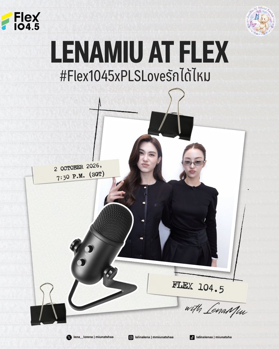 LenaMiuSG's tweet photo. 📣 TRENDING ANNOUNCEMENT

Time to switch on the radio and tune in for LenaMiu 📻 Get your keyword and hashtags ready kub!

🔑 LENAMIU AT FLEX
#️⃣ Flex1045xPLSLoveรักได้ไหม

📈 Start Trend
2 OCTOBER 2026 | 7:30 PM (SG TIME)

#LenaMiu #ลีน่าหมิว https://t.co/ZEkXWGsmpZ
