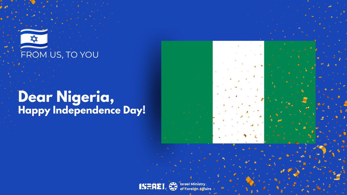 IsraelMFA's tweet photo. Dear Nigeria 🇳🇬 
Happy Independence Day!

Sincerely,
Israel 🇮🇱

@NGRPresident
@Ojukwu_Bianca
@NigeriaMFA https://t.co/zLdurBEw0T