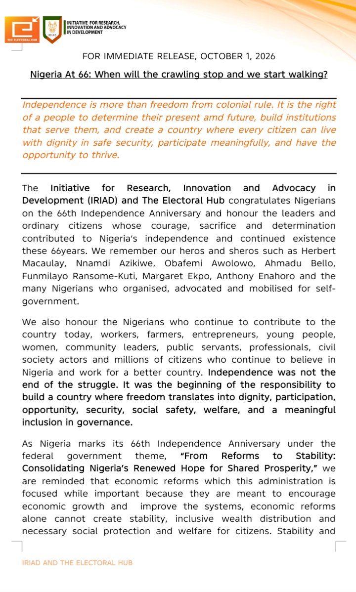 IRIADEV's tweet photo. Nigeria at 66: When will the crawling stop and we start walking?

IRIAD &amp; The Electoral Hub Independence Statement is out.
At 66, we need reforms to become RESULTS, not just promises.

Read the full statement below 👇 👇 👇 

@ElectoralHub @NigeriaGov @NGRPresident https://t.co/YdATbqiVO1