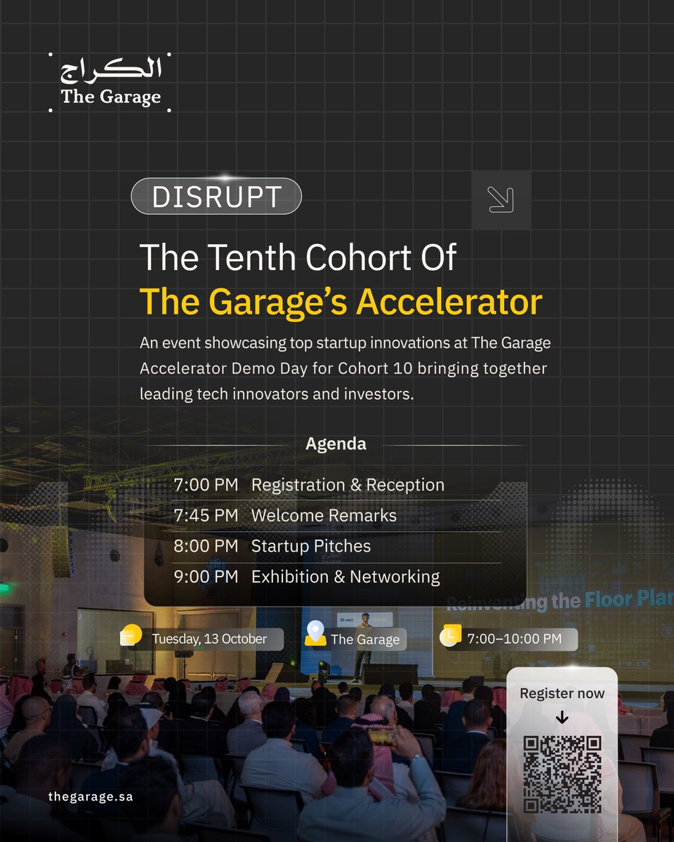 TheGarageKSA's tweet photo. 20 شركة ناشئة تعرض نتائج رحلتها في #مسرّعة_الكراج، أمام نخبة من المبتكرين التقنيين والمستثمرين.

سجّل الآن | Register now
https://t.co/KVOXJ9ATrS

20 startups present achievements at #TheGarage_Accelerator to top tech innovators and investors. https://t.co/xTRW6Iknth