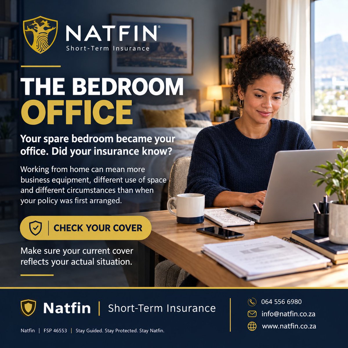 NatfinSA's tweet photo. 🏠THE BEDROOM OFFICE, DID YOUR INSURANCE KNOW?
📞 064 556 6980
📧 info@natfin.co.za
🌐 https://t.co/SI4jtjnUTt
📍 17 Brecher Street, Clydesdale, Pretoria, 0084, Gauteng
Natfin — Registered Financial Services Provider
FSP: 46553
#Natfin #ShortTermInsurance #HomeInsurance #Work https://t.co/PXA9zwgXHL