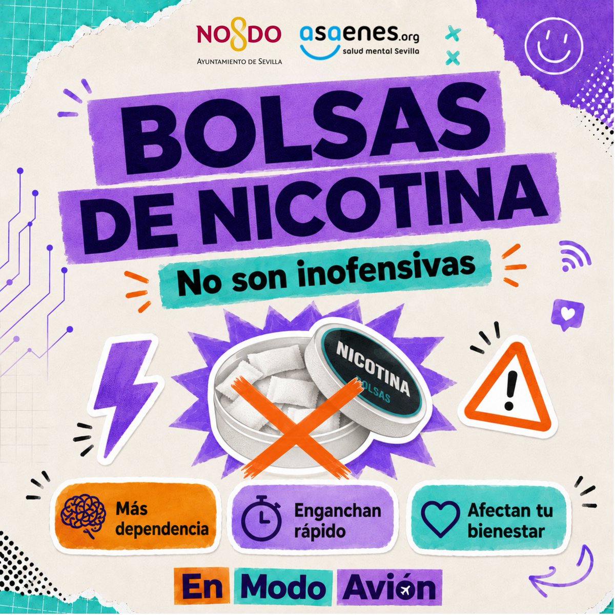 ASAENES's tweet photo. 🎮⚡💨 Videojuegos, bebidas energéticas, vapeadores, bolsas de nicotina…

▪️Son productos, hábitos y formas de ocio cada vez más presentes en la vida cotidiana de adolescentes y jóvenes. 

👉Por eso, contar con información clara y herramientas prácticas es fundamental tanto para quienes los utilizan como para sus familias.

✈️Desde #EnModoAvión trabajamos con jóvenes y familias para abordar estas realidades de forma cercana, accesible y natural.

👉 En este carrusel ponemos el foco en cuatro de ellas:
🎮 Videojuegos
⚡ Bebidas energéticas
💨 Vapeadores
🟦 Bolsas de nicotina

🗣️Hablaremos sobre qué son, qué riesgos pueden tener, qué señales conviene observar y cómo pueden afectar a aspectos cotidianos como el sueño, el estado de ánimo, las relaciones, la alimentación o el rendimiento.

👥 A través de En Modo Avión, desarrollamos formación y materiales específicos para jóvenes y familias, adaptando los contenidos y las estrategias a las necesidades de cada grupo.

📲 Esta iniciativa se enmarca en el trabajo de prevención de adicciones impulsado por el @Ayto_Sevilla a través de Sevilla Libre de Adicciones y la campaña municipal TRICO.

🌐 En Sevilla Libre de Adicciones puedes encontrar información, recursos de prevención y entidades de apoyo de la ciudad, entre ellas Asaenes.

🔗 https://t.co/ut2a7vMriQ

✈️ Desconectar también es volver a conectar con tus planes, tu gente y contigo.

#EnModoAvión #Asaenes #SaludMental #PrevenciónDeAdicciones  #TRICO #SevillaLibreDeAdicciones