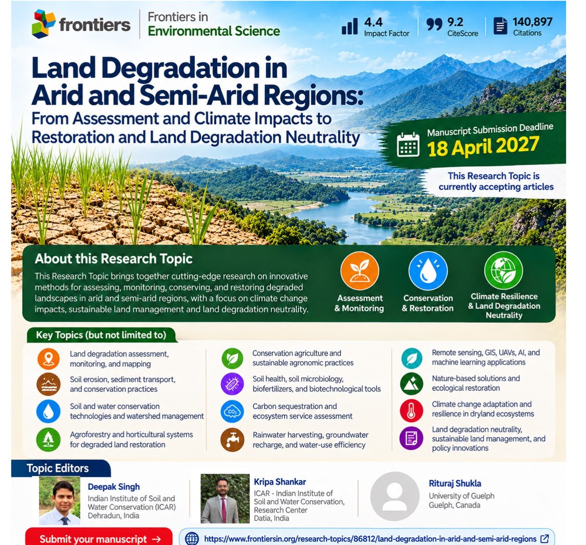 DrKripaARS's tweet photo. 🌱 Call for Papers! @FrontiersIn: Land Degradation in Arid and Semi-Arid Regions
📅 Deadline: 18 April 2027
Submit your work ⬇️
https://t.co/LjgemBhAem
#LandDegradation #SoilConservation https://t.co/dUQAYsGK5I