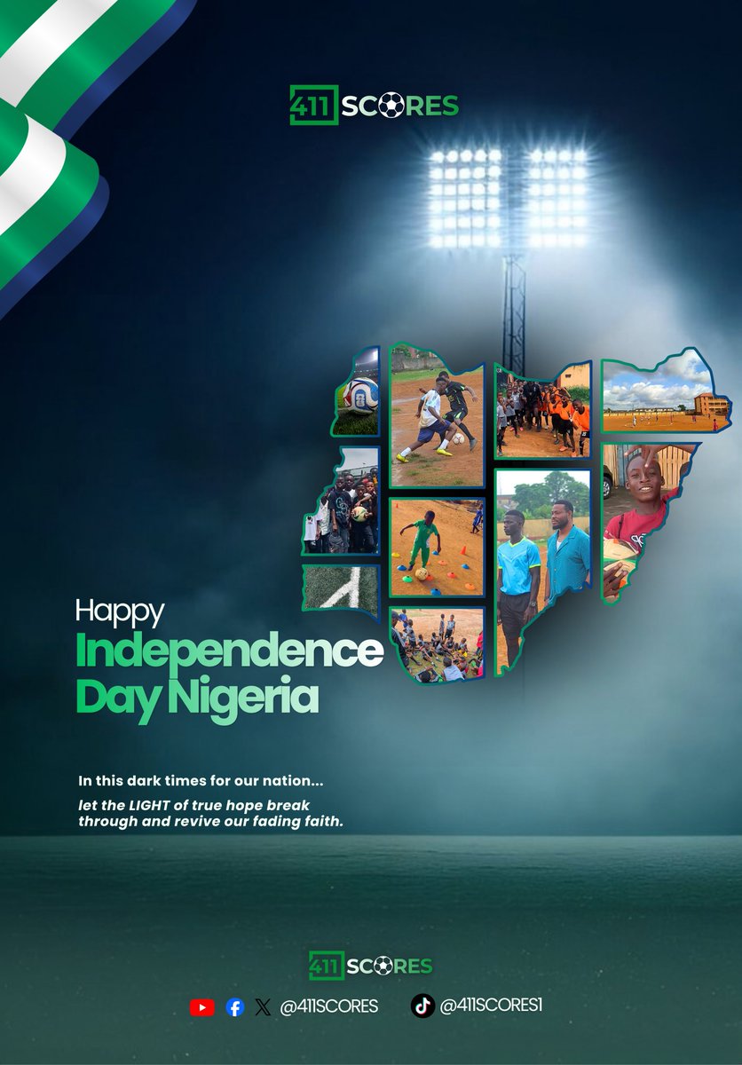411SCORES's tweet photo. Happy Independence Day, Nigerians. 🇳🇬

Keep the LIGHT 💡 of Hope shining. https://t.co/B3f02bPbpC