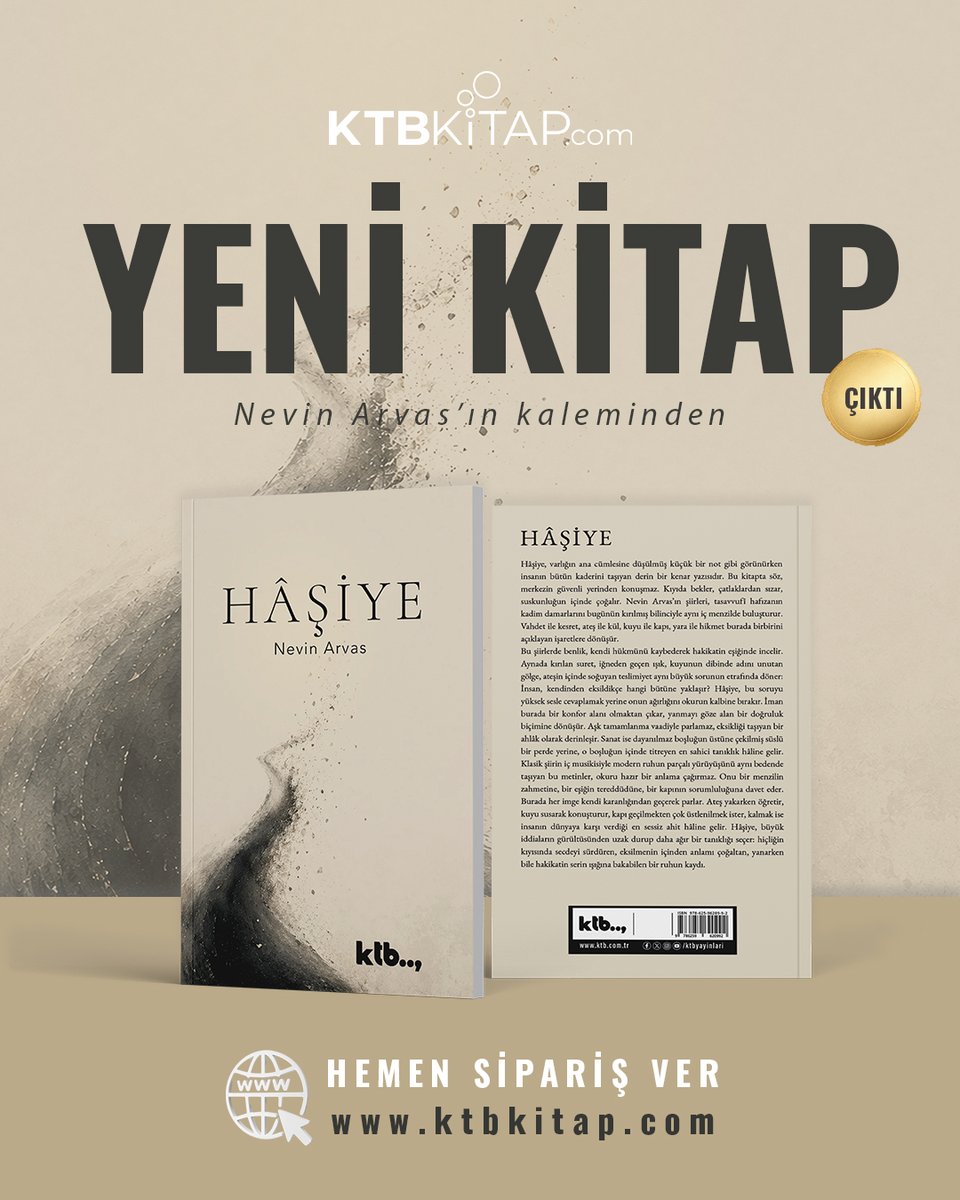 ktbkitap1's tweet photo. Nevin Arvas’ın kaleminden 'Hâşiye' raflarda.
İnsanın kendinden hakikate uzanan iç yolculuğunu şiirin diliyle anlatan eser, şimdi KTB Kitap’ta.
🛒 Sipariş için: https://t.co/KE7RZ8wT83
#YeniKitap #Hâşiye #NevinArvas #KTBKitap #KTBYayınları https://t.co/lA2HuluXUU