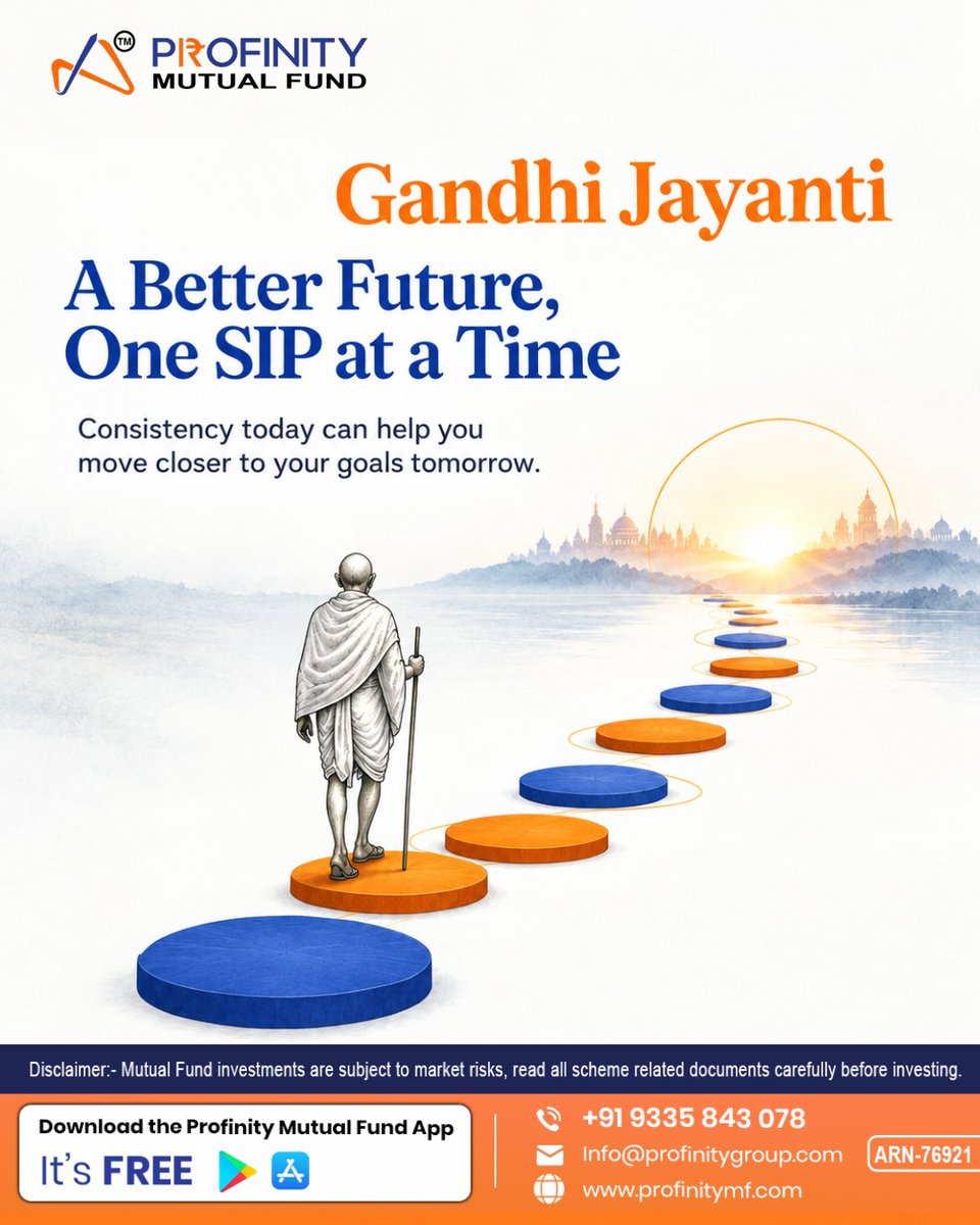 profinitymf's tweet photo. Happy Gandhi Jayanti! 🙏

Inspired by Mahatma Gandhi’s values of discipline, simplicity &amp; consistency, let’s build better financial habits and move closer to our goals.

💙 A Better Future, One SIP at a Time.

#GandhiJayanti #SIP #MutualFunds #FinancialGoals #ProfinityMutualFund https://t.co/LZWBcyAHkP