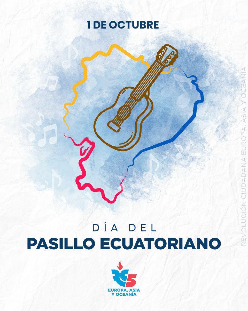 RC5Europa's tweet photo. El alma de nuestra patria trasciende cualquier frontera. 🇪🇨🎶

​En este Día del Pasillo Ecuatoriano, desde la Revolución Ciudadana Europa rendimos homenaje a la música que nos mantiene unidos a nuestras raíces. ¡Viva el Ecuador! ✊ https://t.co/zX9XKVjzI6