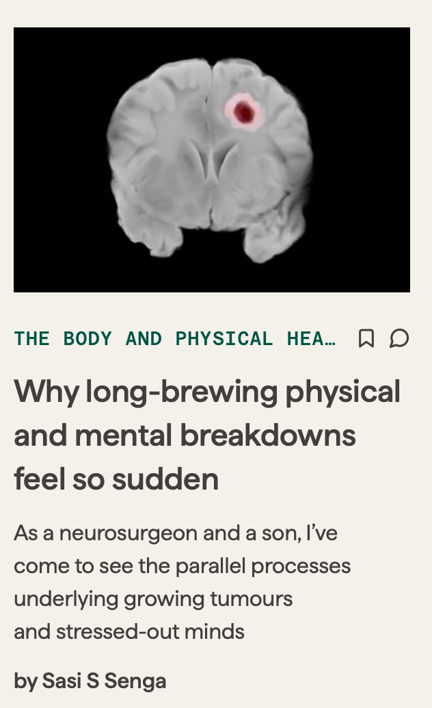 Psych_Writer's tweet photo. Why long-brewing physical and mental breakdowns feel so sudden. New Psyche Idea by neurosurgical oncologist Sasi Senga https://t.co/ZuHTDTflk3 As a neurosurgeon and a son, I’ve come to see the parallel processes underlying growing tumours and stressed-out minds https://t.co/rppz50iGOb