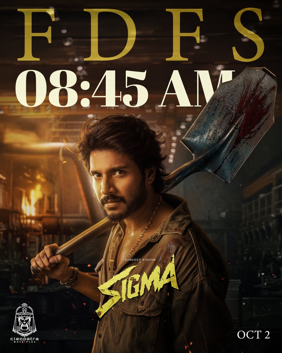 CleopatraMultip's tweet photo. Sigma  FDFS STARTS TOMORROW! 🔥
08:45 AM
A new vision from Jason Sanjay.

@LycaProductions
#Sigma #JasonSanjay #SundeepKishan https://t.co/a4YqxvIzA1