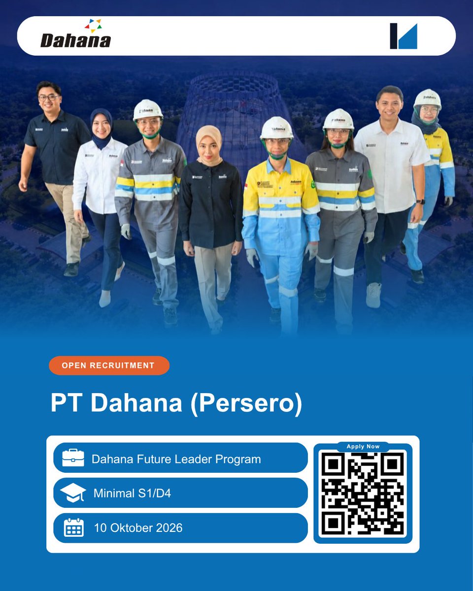 Lokernas_com's tweet photo. 📢 Open Recruitment PT Dahana (Persero)

💼Posisi : Dahana Future Leader Program
🎓Kualifikasi : Minimal S1/D4
🗓️Batas Akhir Pendaftaran : 10 Oktober 2026

Info lengkap pendaftaran : https://t.co/x6d9Sp7e9Q https://t.co/QWspBcAKC6