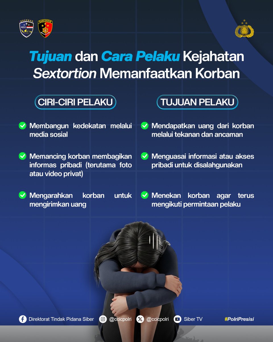 CCICPolri's tweet photo. Sextortion bukan sekadar penipuan biasa, tapi ancaman nyata yang bisa menghancurkan privasi dan keuangan Sobat Siber

Pelaku menggunakan taktik manipulatif untuk memeras korban demi keuntungan finansial

#PolriPresisi #SalamPresisi https://t.co/L90pBu2IQQ