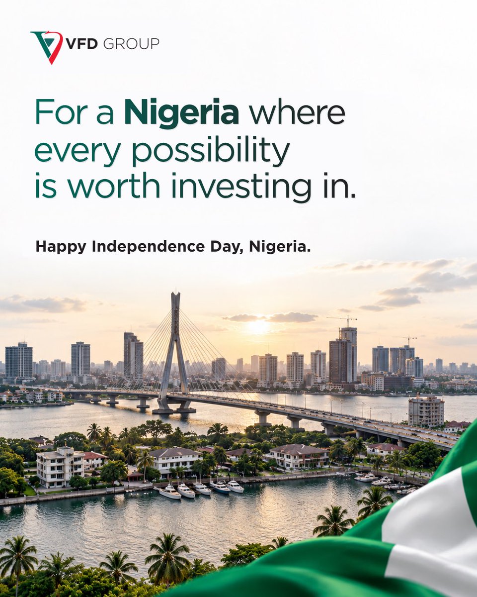 VFDGroup's tweet photo. As Nigeria marks another year of independence, we reaffirm our commitment to empowering ideas, enabling progress, and investing in a brighter tomorrow for every Nigerian.

Happy Independence Day, Nigeria! 🇳🇬💚

#VFDGroup #HappyIndependenceDay #Nigeria #BuildingTogether https://t.co/mET57x4Nml