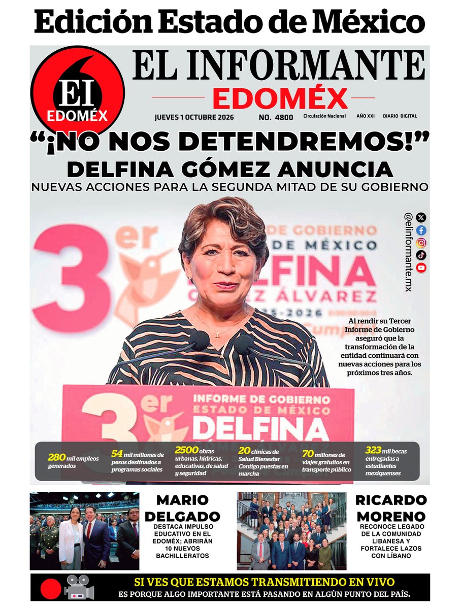 ElInformanteMX's tweet photo. #Portadas de nuestras #Ediciones #Nacional y #EstadoDeMéxico. Jueves 01 de Octubre del 2026.
Nuestra #EdiciónDigital aquí ↓
https://t.co/a241ORMk2H https://t.co/668RB237b1