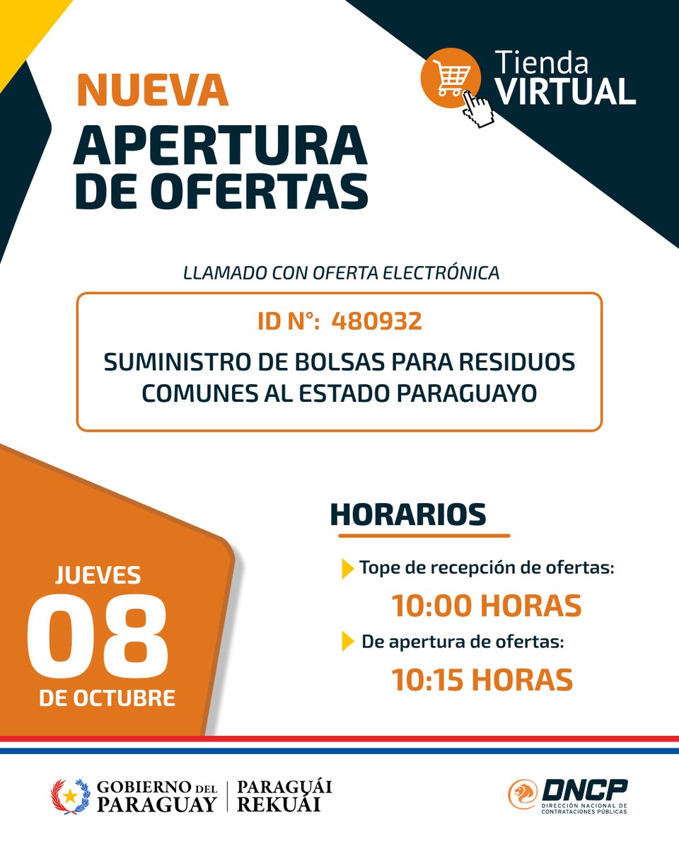 dncp_py's tweet photo. 📌 Llamado con oferta electrónica:

➡️ ID N°. 480932 "Suministro de Bolsas para Residuos comunes al Estado Paraguayo".

Apertura de ofertas: Jueves 08 de octubre 🕙 10:15 horas.

Más información en 🔗https://t.co/DbTQcopedF https://t.co/1b2udMu9CW