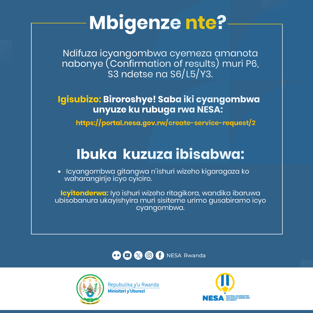 NESA_Rwanda's tweet photo. Wabona ute icyangombwa cyemeza amanota wabonye muri P6,S3 na S6/L5/Y3?
Biroroshye! Saba iki cyangombwa unyuze ku rubuga rwa NESA: https://t.co/RE75Qex2Fb hanyuma wuzuze ibisabwa. https://t.co/jQMABcwplQ