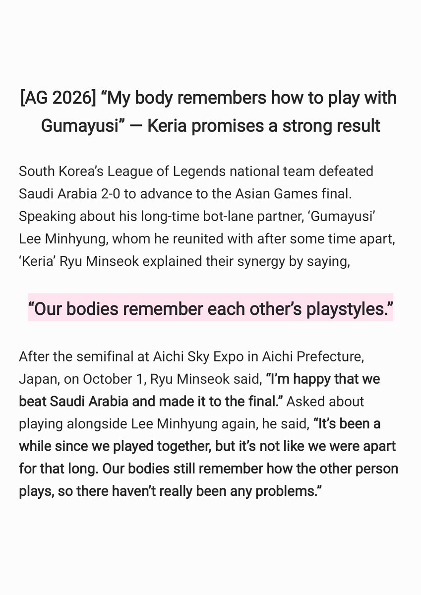 jhinmayusis's tweet photo. [ENG] naver esports’ interview with keria after winning the asian games semi-finals, headlined [AG 2026] “my body remembers how to play with Gumayusi” — keria promises a strong result. source: https://t.co/UsTMibNBaW. 🩷 https://t.co/cy7uGc7T6v