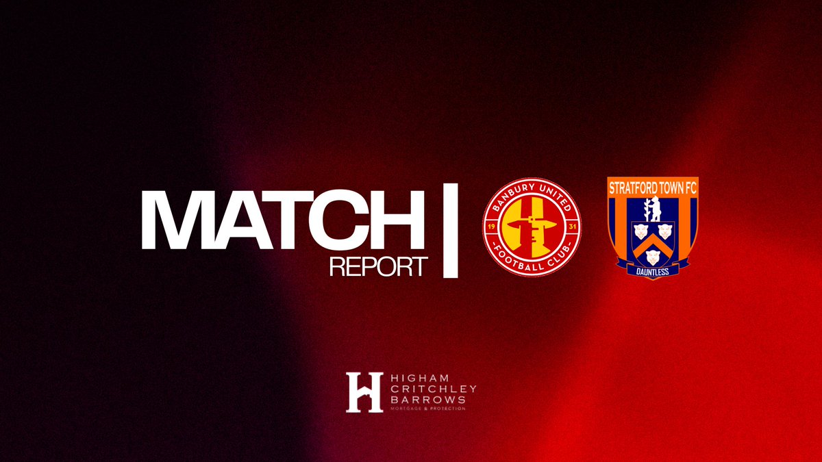BanburyUnitedFC's tweet photo. Our report from Tuesday night’s Derby Day clash with Stratford Town is now available on our website. 📝
🔗 https://t.co/fPtZq5GpPd
#WeAreUnited | #UTP https://t.co/LBR3Ax0kad