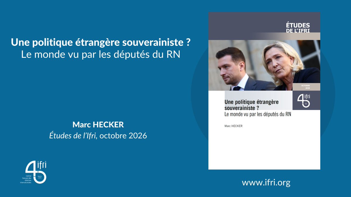 IFRI_'s tweet photo. [Études de l'Ifri] 🇫🇷 🌍 Une politique étrangère souverainiste ? Le monde vu par les députés du RN.

Souveraineté, Union européenne, guerre en Ukraine, Moyen-Orient… à l'approche de l'élection présidentielle de 2027, cette nouvelle étude de @M_Hecker, directeur exécutif de l'Ifri, passe au crible deux ans de débats parlementaires pour cerner la vision du monde du Rassemblement national.

🔎 À lire sur le site de l'Ifri ⤵️ https://t.co/74vnWBEEX5

🇬🇧 Également disponible en anglais : https://t.co/we1m0UFIBd
