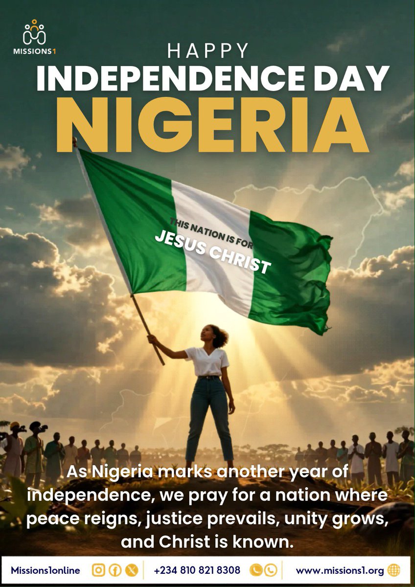 Missions1online's tweet photo. 🇳🇬 HAPPY 66TH INDEPENDENCE ANNIVERSARY, NIGERIA! 🇳🇬

Today, we celebrate Nigeria and pray for peace, unity, strength, and a brighter future for our nation.

May God continue to bless Nigeria and make us a light to the nations. 

Happy Independence Day, Nigeria! 🇳🇬

#NigeriaAt66 https://t.co/yFs9g2Dzfi
