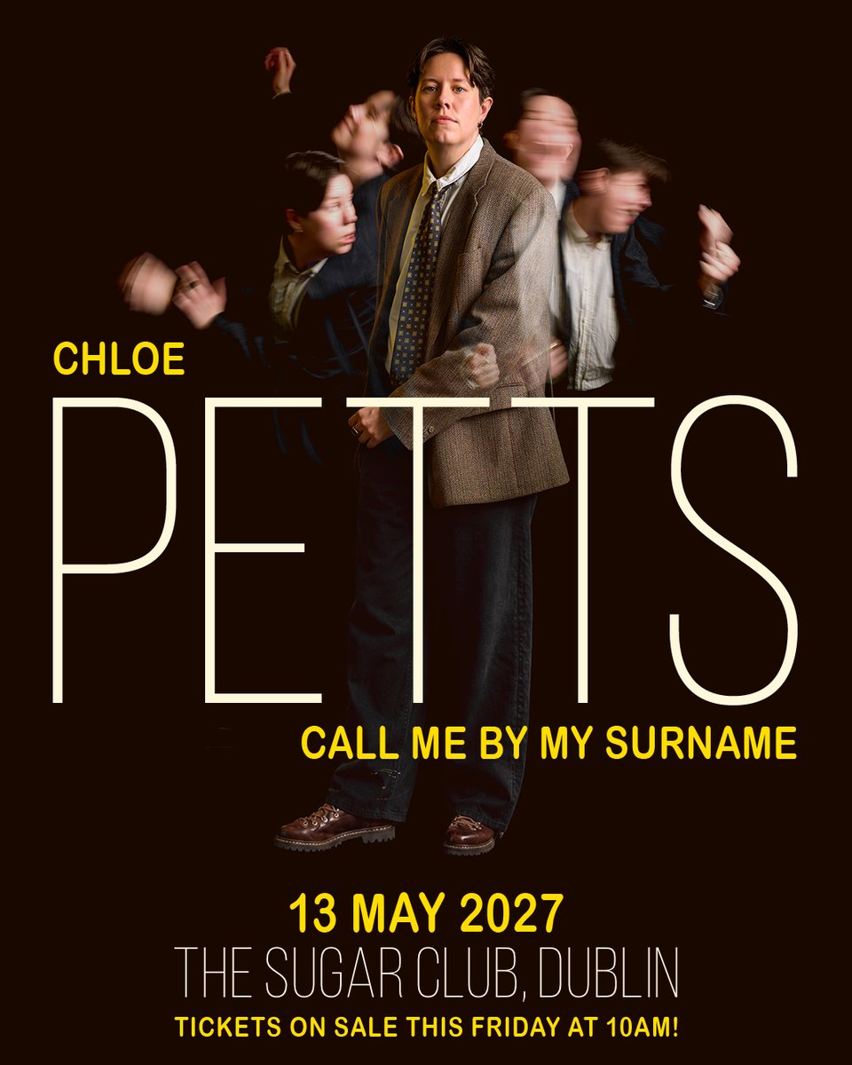 aikenpromotions's tweet photo. ★ ★ 𝗝𝗨𝗦𝗧 𝗔𝗡𝗡𝗢𝗨𝗡𝗖𝗘𝗗 ★ ★ 

@chloepetts breakout star of Taskmaster and "one of the most compelling young comics", (The Guardian), returns with a new stand-up show! 😅🎙 

📌 13 May 2027 | @sugarclubdublin 

🎫 Ticket on sale Friday at 10AM https://t.co/HM5Ta5todV