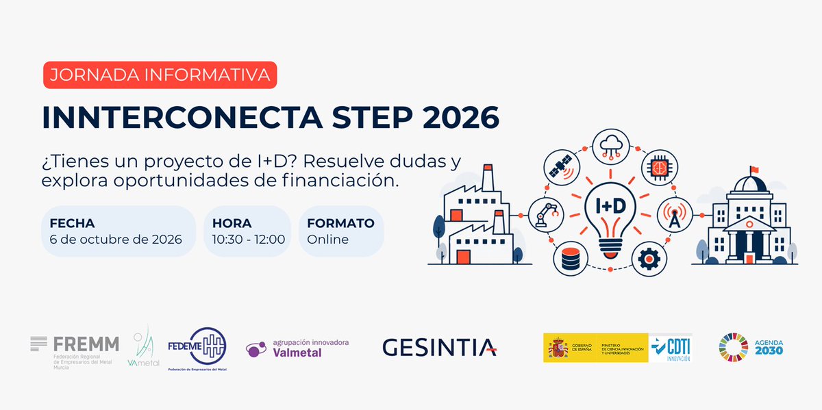 CDTI_innovacion's tweet photo. 💻 El @CDTI_Innovacion presentará las claves de la convocatoria #InnterconectaSTEP 2026 en un webinar sobre oportunidades de financiación para proyectos de I+D

🤝 Casos de éxito con Gesintia y búsqueda de socios entre #empresas del sector metal de varias comunidades autónomas

📅 6 de octubre
🕥 10:30 h
💻 Online

🔗 Más info: https://t.co/krh7V9snGz

#AyudandoCrearFuturo #FondosEuropeos #InnterconectaSTEP #AyudasCDTI #Innovación