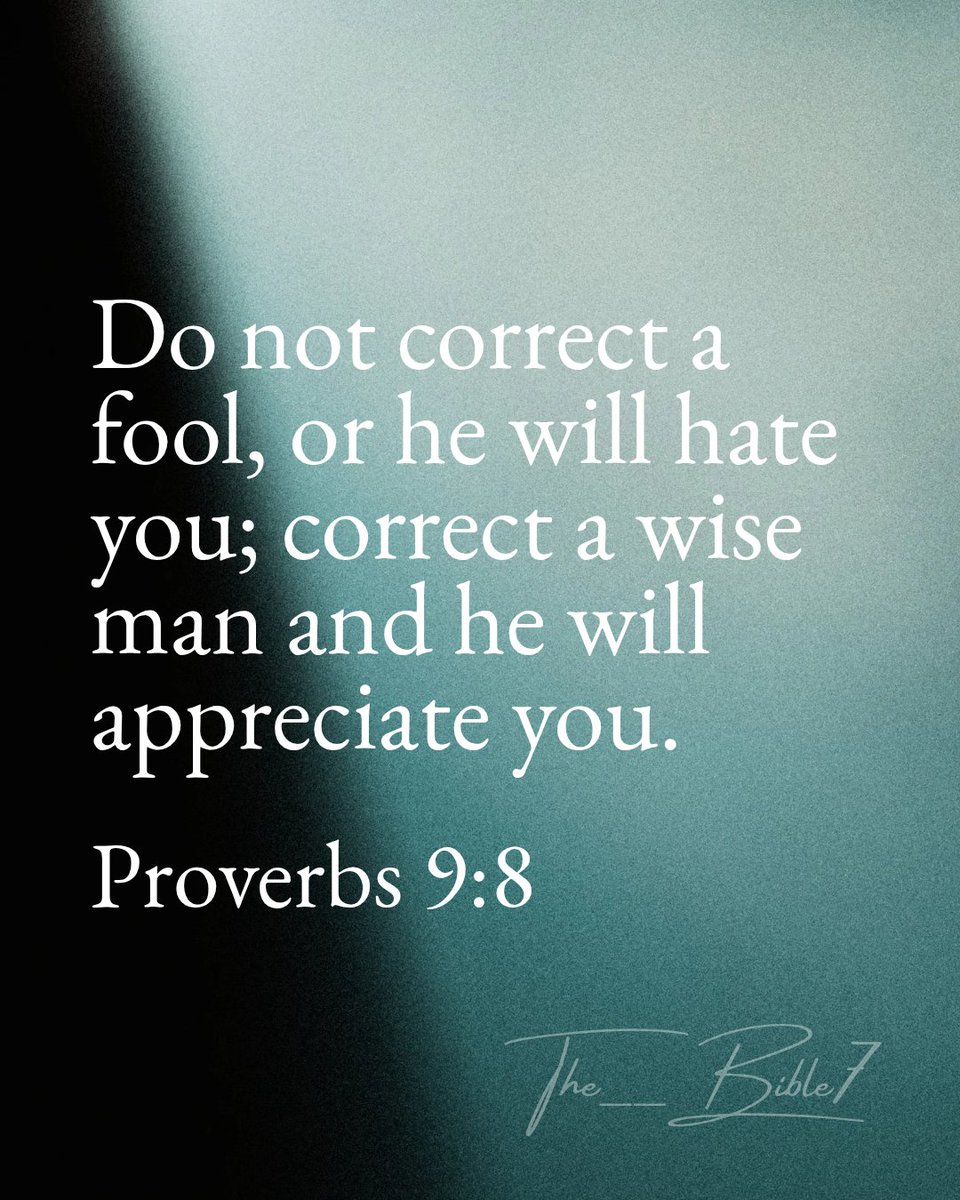 The__Bible7's tweet photo. Proverbs 9:8 https://t.co/ei6iCaWlsx