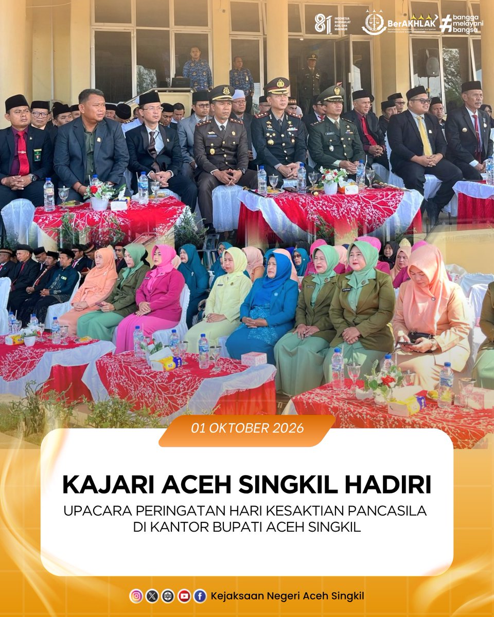 knsingkil's tweet photo. Kamis, 1 Oktober 2026.

Kepala Kejaksaan Negeri Aceh Singkil, Syahron Hasibuan, S.H., M.H., menghadiri Upacara Peringatan Hari Kesaktian Pancasila yang dilaksanakan di Kantor Bupati Aceh Singkil.

#KejaksaanRI
#KejatiAceh
#KejariAcehSingkil
#BerkaryaUntukBangsa https://t.co/Uc3n1T7ZCm