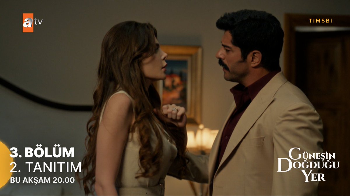 A promotional still from the Turkish TV series 'Güneşin Doğduğu Yer' on atv, showing a man and woman facing each other, with text '3. BÖLÜM 2. TANITIM BU AKŞAM 20.00'.