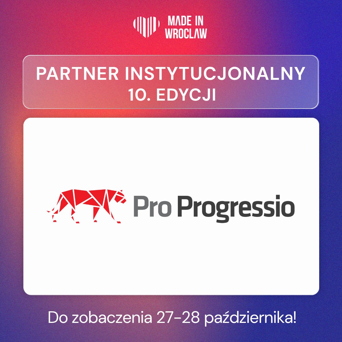 Pro_Progressio's tweet photo. Pro Progressio jest Partnerem jubileuszowej edycji Made in Wroclaw 2026 (27-28.10)! 

🚀 Zapraszamy na wydarzenie pełne innowacji, technologii i biznesu we Wrocławiu.  

 Sprawdź szczegóły i zarejestruj się: https://t.co/B5diQNYFlp

#ProProgressio #MadeInWroclaw #ARAW https://t.co/4jQHvJkavX