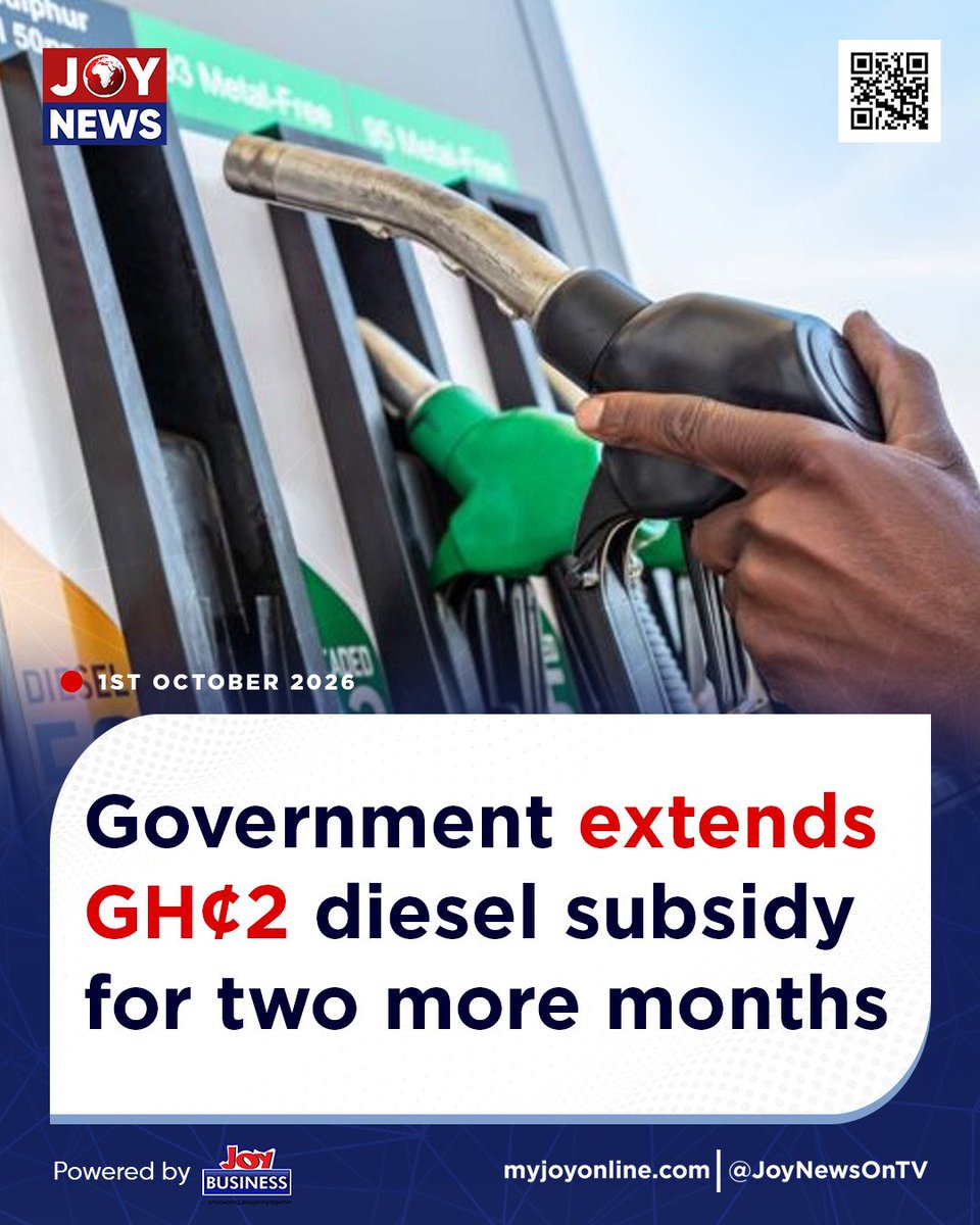 Joy997FM's tweet photo. Government extends GH¢2 diesel subsidy for two more months

Details here: https://t.co/vpvZ3Qf34W

#JoyNews #JoyFM #GhanaNews #JoyPrime #MyJoyOnline https://t.co/nBMuzqOjoX