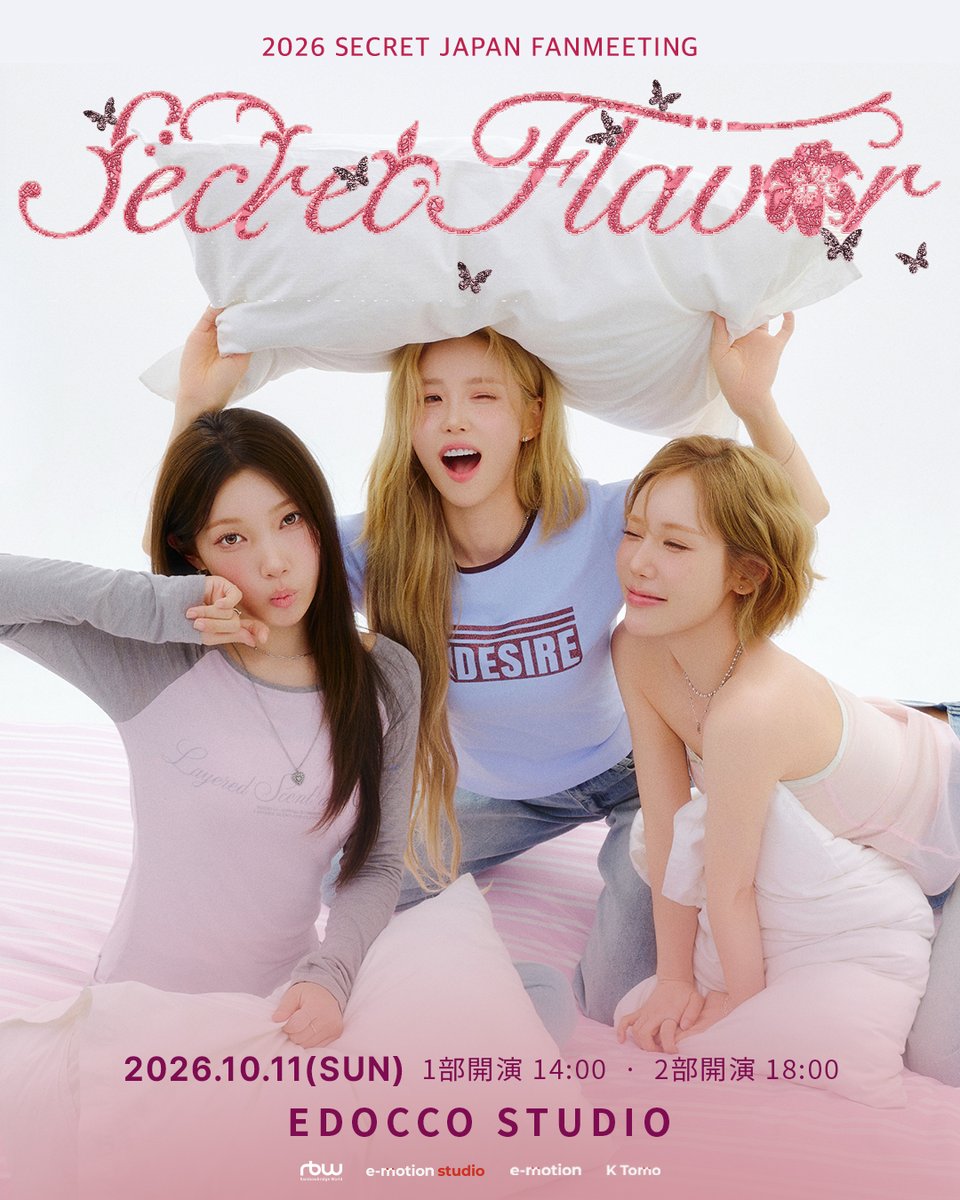 2motionstudio's tweet photo. 【2026 SECRET JAPAN FANMEETING “Secret Flavor”】

あす、10月3日（土）12:00より
一般発売（先着）がスタートします📢‼️

懐かしい名曲とともに、今だからこそ楽しめるSecretのステージをぜひ会場でお楽しみください✨
終演後には、皆さんをハイタッチでお見送りいたします🙌

この機会をどうぞお見逃しなく‼️

🎫一般発売（先着）
🗓️受付期間：2026年10月3日（土）12:00〜

🩷ローソンチケット
🔗受付URL：https://t.co/y0Ol1hBLTk

🩷チケットぴあ
🔗受付URL：https://t.co/gjAf6c3by9

🩷イープラス
🔗受付URL：https://t.co/Ft9odBqpeN

#Secret #シークレット #시크릿
#Secret_Flavor
#JAPAN #FANMEETING
@offcl_secret