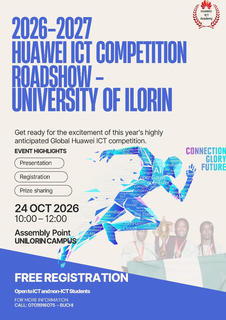 Huawei_Unilorin's tweet photo. 🚨 HUAWEI IS COMING TO THE UNIVERSITY OF ILORIN! 🔥

📅 October 24, 2026

You should definitely be there! 👀

Don’t miss the action, opportunities, and experiences coming your way.

⚡ JOIN THE GROUP NOW for updates and announcements:

🔗 https://t.co/xqAnzDaC6g

#HuaweiRoadshow https://t.co/VmSrFhGW9i