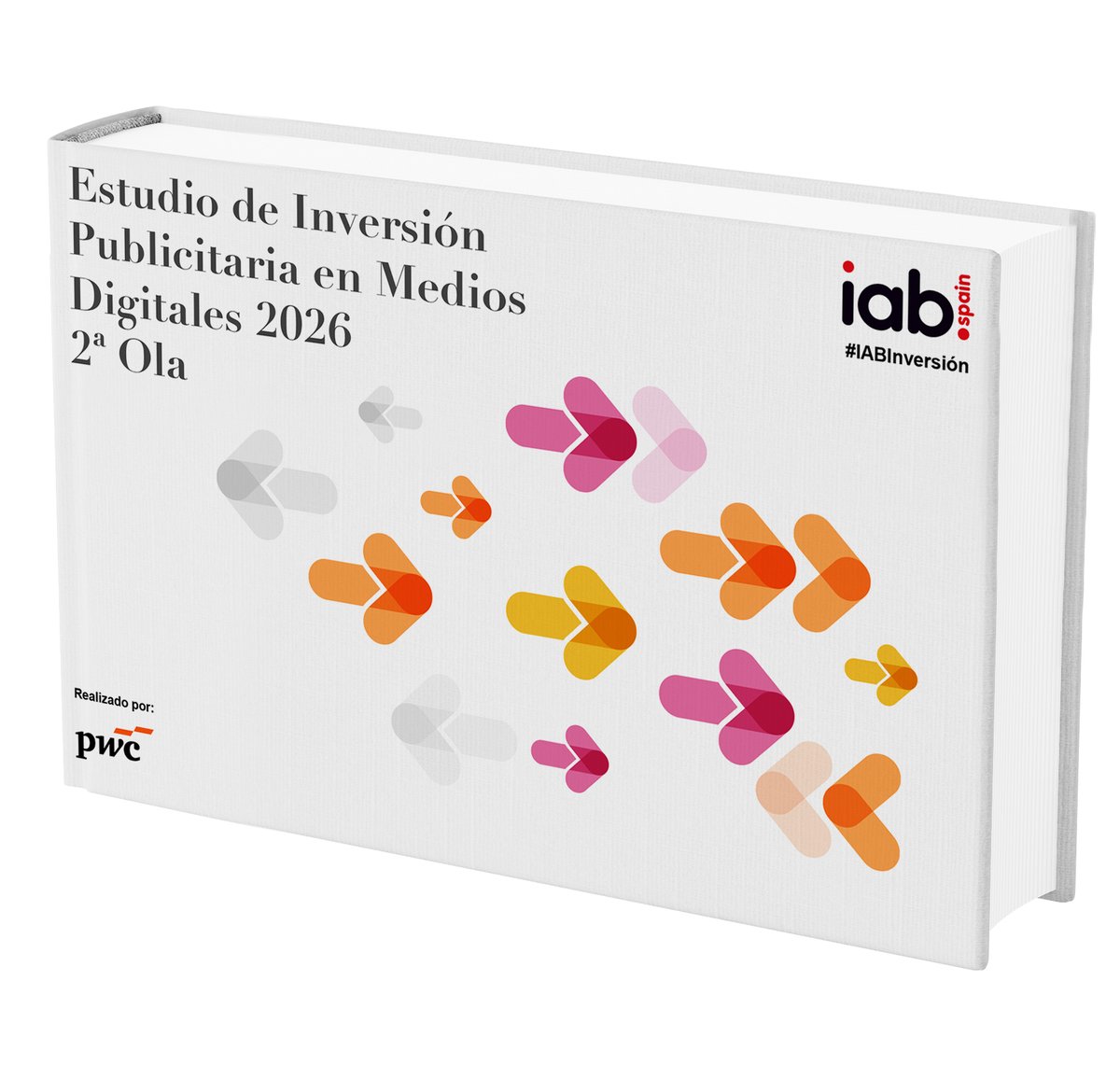 IAB_Spain's tweet photo. 🔴Ya está disponible la 2ª Ola del Estudio de Inversión Publicitaria en Medios Digitales 2026, elaborado por IAB Spain junto a @PwC_Spain

Accede en https://t.co/w09HgSiA2B

#IABinversión https://t.co/fgs4OIaJ46