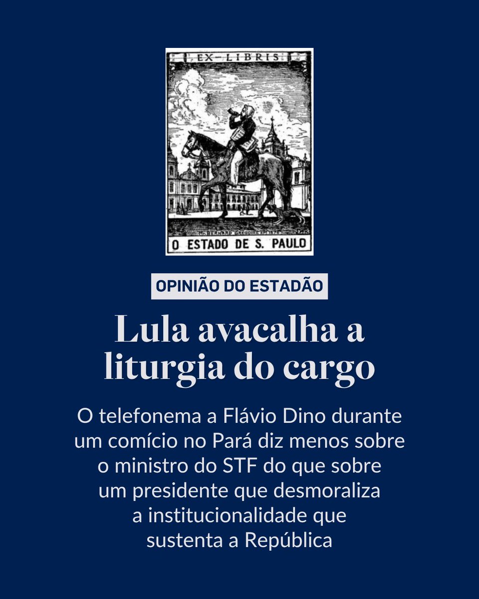 Estadao's tweet photo. EDITORIAL |EDITORIAL | Lula avacalha a liturgia do cargo – “Lula fez questão de exibir a intimidade com um ministro do STF que trata como seu. Em qualquer democracia madura é impensável uma cena remotamente parecida”. Leia o texto completo em https://t.co/6MnmjdoupA (via @opiniao_estadao)