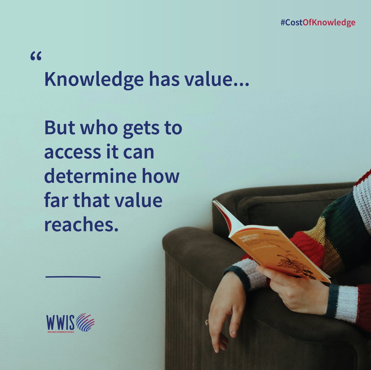 wwis4's tweet photo. What does knowledge really cost? 📚

This October, WWIS is exploring The Cost of Knowledge, from creating and publishing research to accessing and sharing it.

With #OpenAccessWeek taking place from 19–25 October, we’ll be unpacking what access to knowledge really means.

#WWIS https://t.co/6A12KSb4oQ