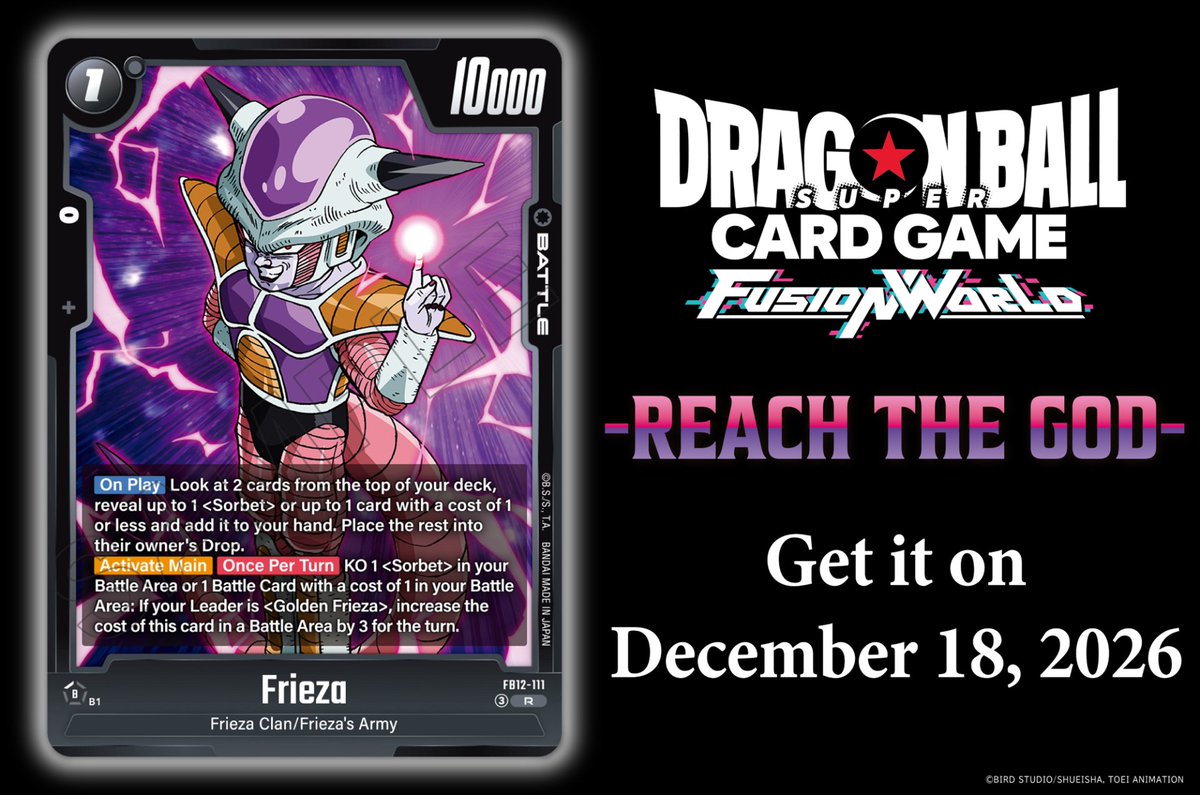 dbfw_cardgameEN's tweet photo. [FB12 Card Reveals]
Today we're revealing the Battle Card Frieza from the Booster Pack REACH THE GOD [FB12]!
It'll be released on Dec. 18 2026!

Details: https://t.co/aRhbvoGnYd

#DragonBall
#dbfw
#FusionWorld
#dbscardgame https://t.co/LctfaWPR3S