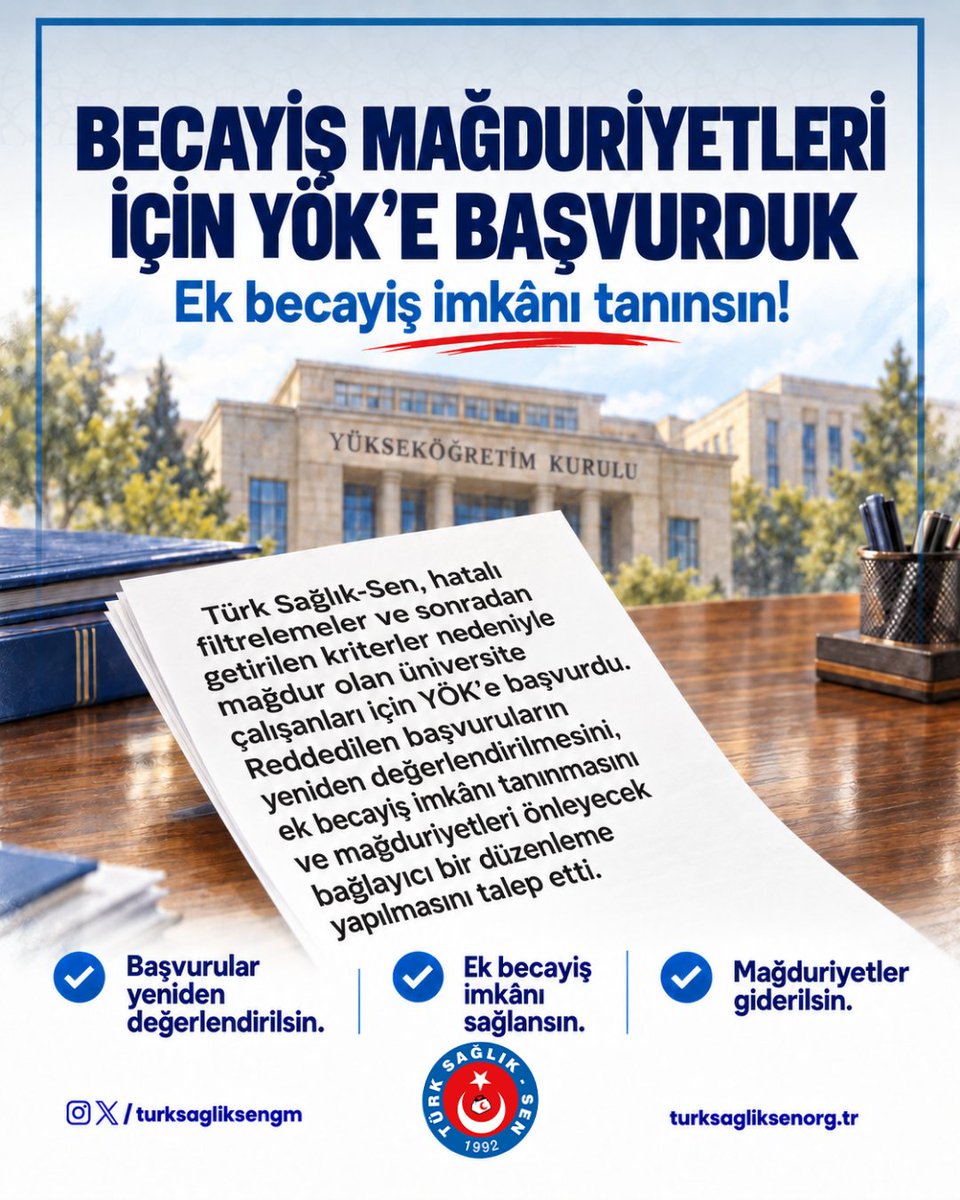 turksagliksengm's tweet photo. Becayiş Mağduriyetleri Giderilsin, Ek Becayiş İmkânı Tanınsın!

Türk Sağlık-Sen, hatalı filtrelemeler ve sonradan getirilen kriterler nedeniyle mağdur olan üniversite çalışanları için YÖK’e başvurdu. 

Reddedilen başvuruların yeniden değerlendirilmesini, ek becayiş imkânı tanınmasını ve mağduriyetleri önleyecek bağlayıcı bir düzenleme yapılmasını talep etti.
#türksağlıksenyanında
Başvuru Ayrıntıları: 
https://t.co/CBsa9UShda