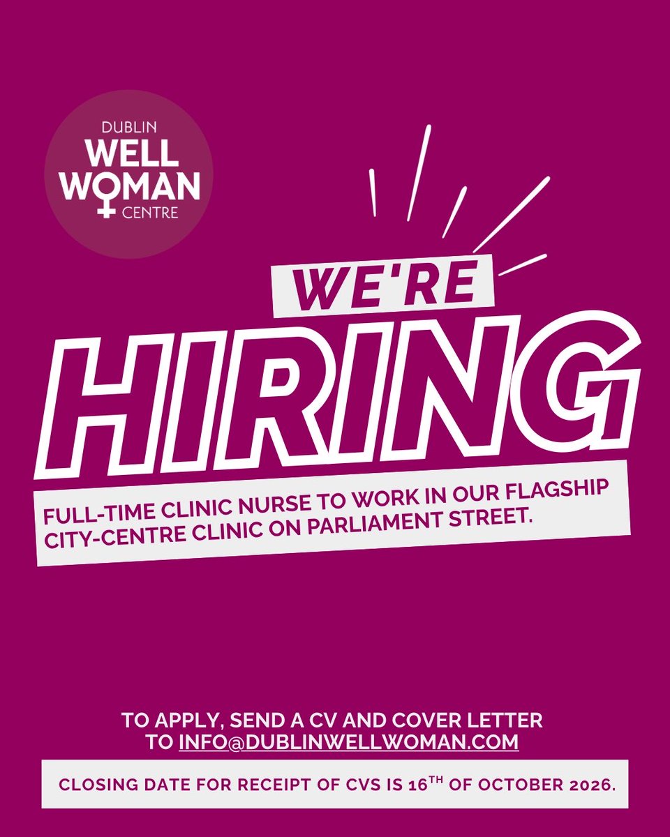 dublinwellwoman's tweet photo. 💜 We’re hiring a Full-Time Clinic Nurse!

Join Dublin Well Woman Centre at our Parliament Street clinic.

🩺 37.5 hrs/week
💶 €48,510–€55,657
🌿 Paid Sick Leave
📚 Study Leave + Training Allowance

📅 Apply by 16 October 2026
📩 CV + cover letter: info@dublinwellwoman.com https://t.co/X0UX9RoitK